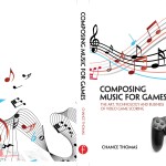"Composing Music for Games" book